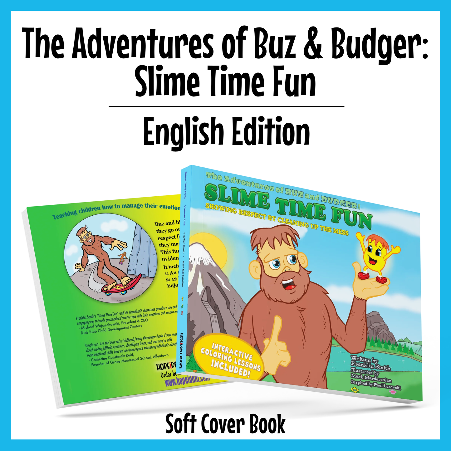 The Adventures of Buz & Budger: Slime Time Fun