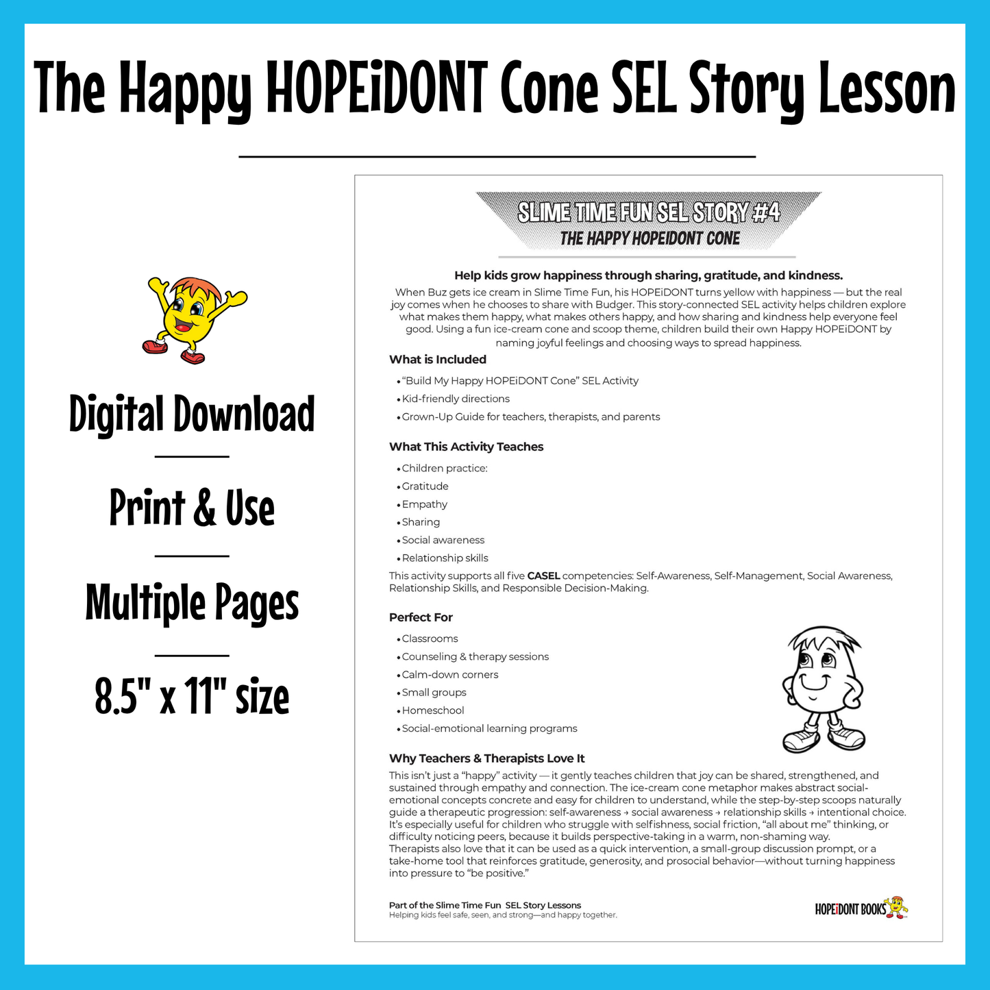 The Happy HOPEiDONT Cone SEL Story Lesson