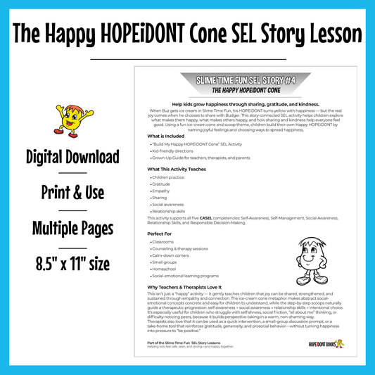 The Happy HOPEiDONT Cone SEL Story Lesson