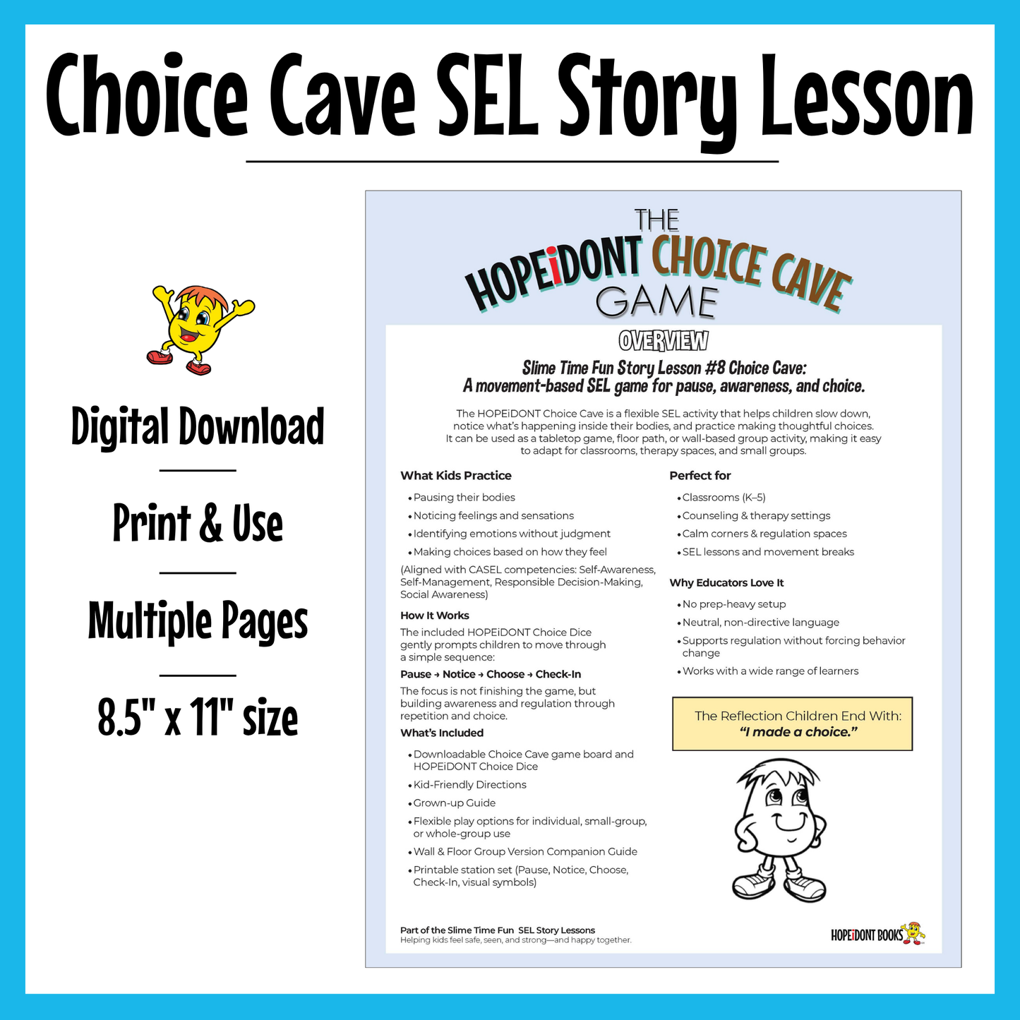 HOPEiDONT Choice Cave SEL Story Lesson