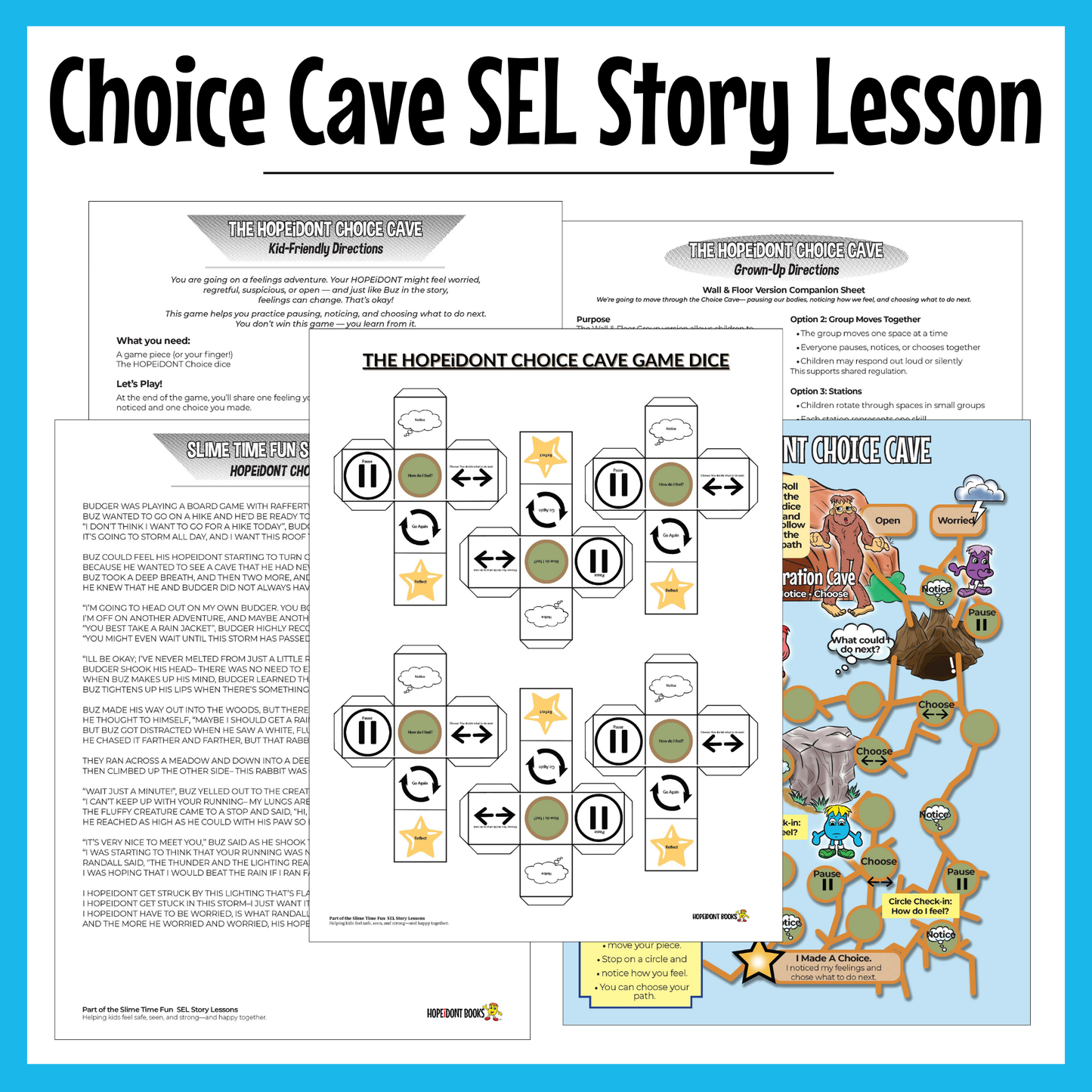 HOPEiDONT Choice Cave SEL Story Lesson