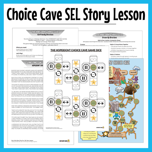 HOPEiDONT Choice Cave SEL Story Lesson