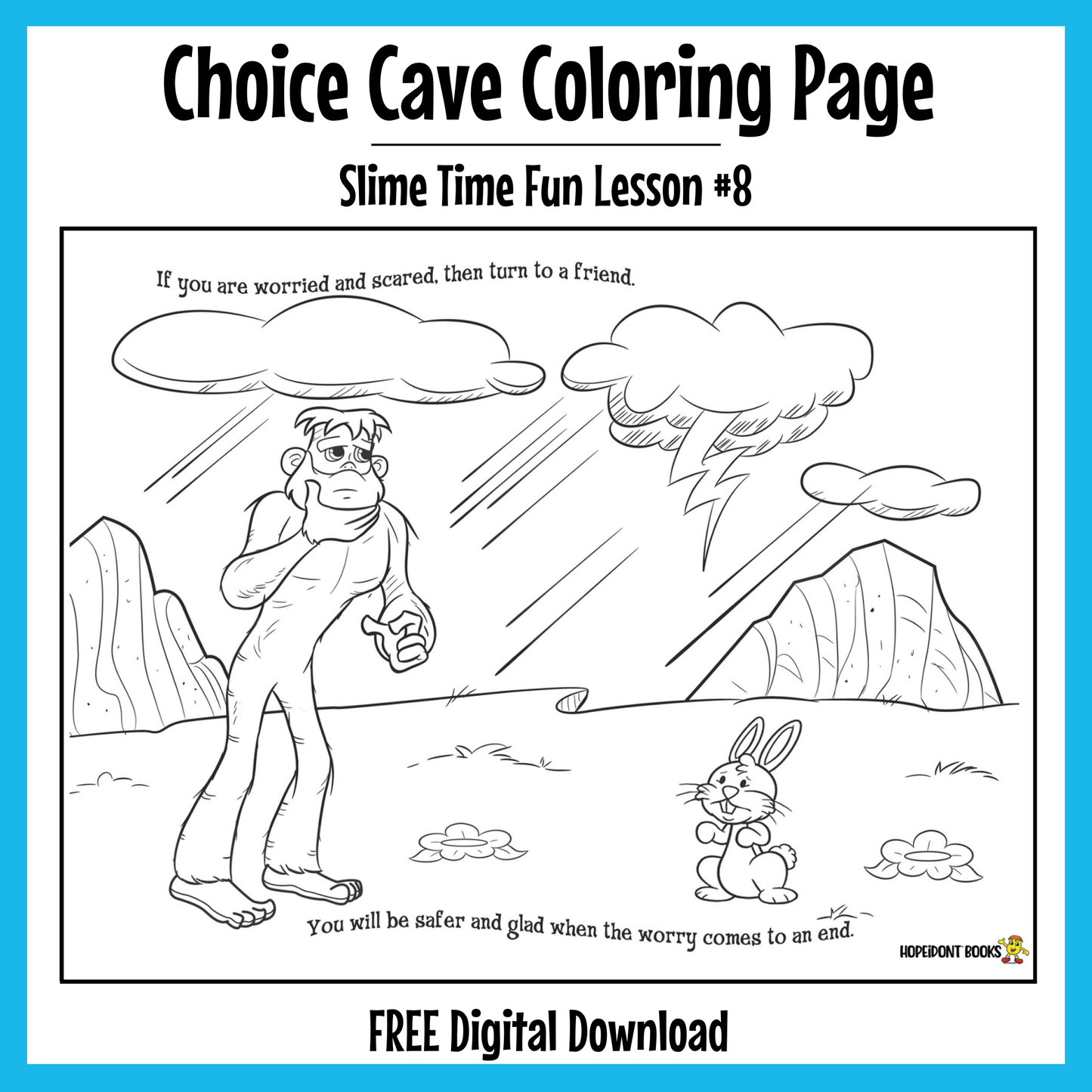 HOPEiDONT Choice Cave Coloring Page